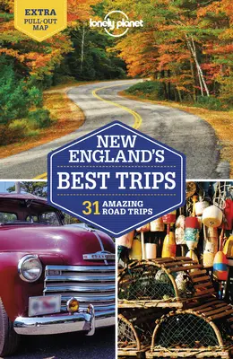 Lonely Planet New England legjobb kirándulásai 5 - Lonely Planet New England's Best Trips 5