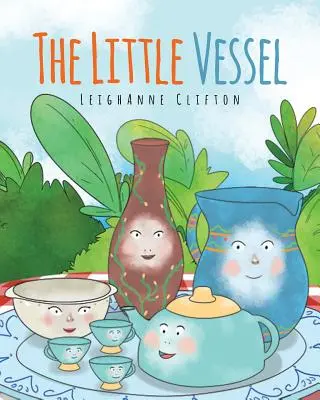 A kis edény - The Little Vessel