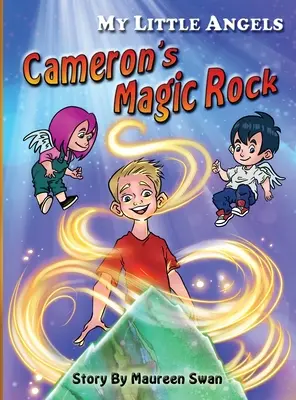 Az én kis angyalaim: Cameron varázssziklája - My Little Angels: Cameron's Magic Rock