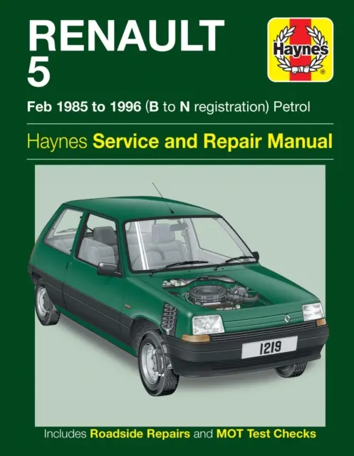 Renault 5 benzin szerviz és javítási kézikönyv - Renault 5 Petrol Service And Repair Manual