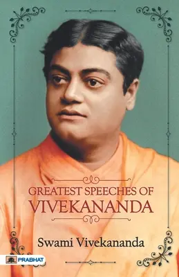 Vivekananda legnagyobb beszédei - Greatest Speeches of Vivekananda