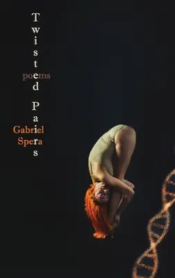 Twisted Pairs: Poems