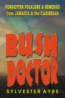 Bush doktor - Bush Doctor