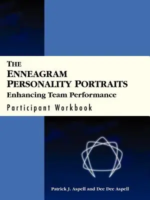 Az Enneagram személyiségportrék, résztvevői munkafüzet: Enhancing Team Performance Card Deck - Perfecters (9 kártyából álló készlet) - The Enneagram Personality Portraits, Participant Workbook: Enhancing Team Performance Card Deck - Perfecters (Set of 9 Cards)