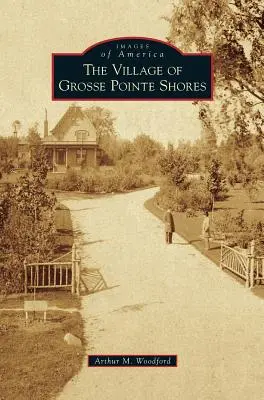 Grosse Pointe Shores falu - Village of Grosse Pointe Shores