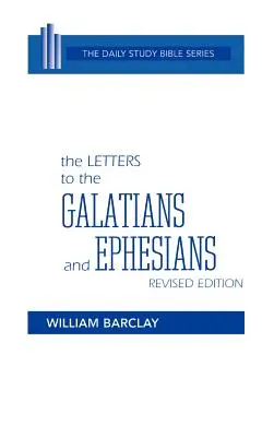 A galáciaiakhoz és az efézusiakhoz írt levelek - The Letters to the Galatians and Ephesians