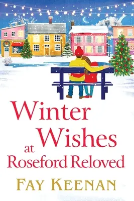 Téli kívánságok a Roseford Relovedben - Winter Wishes at Roseford Reloved