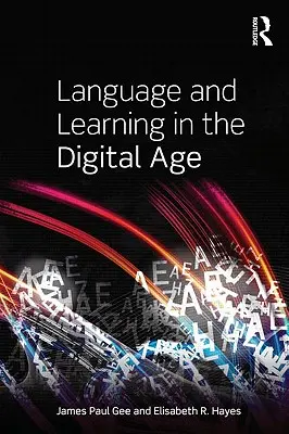 Nyelv és tanulás a digitális korban - Language and Learning in the Digital Age