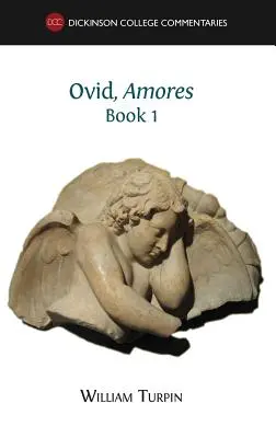 Ovidius, Amores (1. könyv) - Ovid, Amores (Book 1)