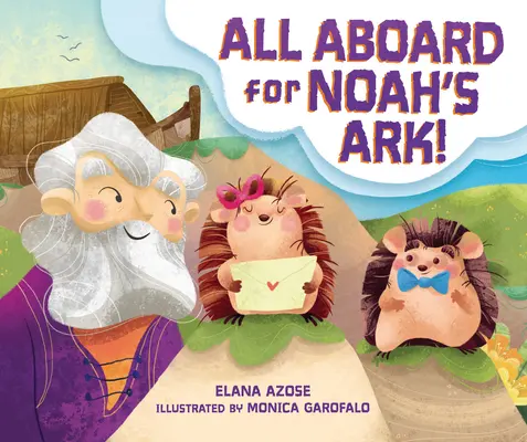 Mindenki a fedélzetre Noé bárkájára! - All Aboard for Noah's Ark!