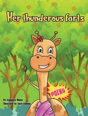 A mennydörgő fingásai - Her thunderous farts