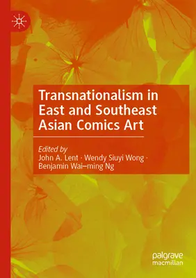 Transznacionalizmus a kelet- és délkelet-ázsiai képregényművészetben - Transnationalism in East and Southeast Asian Comics Art