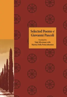 Giovanni Pascoli válogatott versei - Selected Poems of Giovanni Pascoli