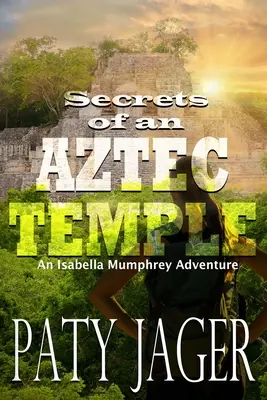 Egy azték templom titkai - Secrets of an Aztec Temple