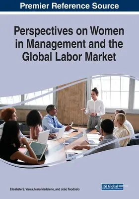 Női vezetők és a globális munkaerőpiac perspektívái - Perspectives on Women in Management and the Global Labor Market