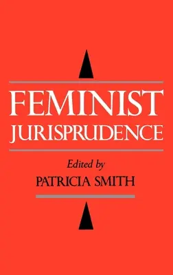 Feminista jogtudomány - Feminist Jurisprudence