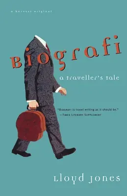 Biografi: A Traveler's Tale