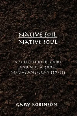 Bennszülött talaj, bennszülött lélek - Native Soil Native Soul