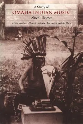 Studie o indiánské hudbě Omahy - A Study of Omaha Indian Music