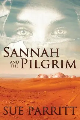 Sannah és a zarándok - Sannah and the Pilgrim