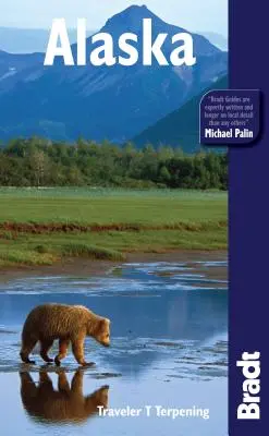 Bradt Travel Guide Alaszka - Bradt Travel Guide Alaska