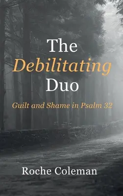 A gyengítő duó - The Debilitating Duo