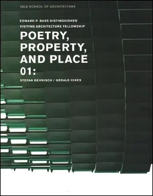 Költészet, tulajdon és hely, 01:: Stefan Behnisch / Gerald Hines - Poetry, Property, and Place, 01:: Stefan Behnisch / Gerald Hines