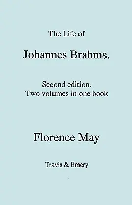 Johannes Brahms élete. Második, átdolgozott kiadás. (Az 1. és 2. kötet egy könyvben). (Először 1948-ban jelent meg). - The Life of Johannes Brahms. Second edition, revised. (Volumes 1 and 2 in one book). (First published 1948).