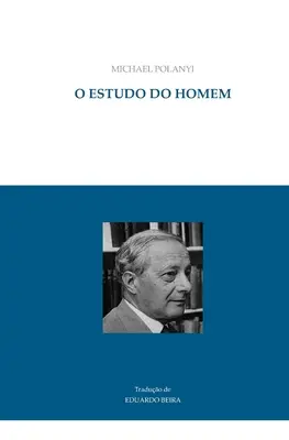 O estudo do homem