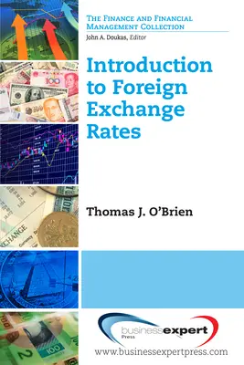 Bevezetés a devizaárfolyamokba - Introduction to Foreign Exchange Rates