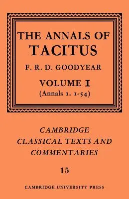 Tacitus évkönyvei: kötet, Évkönyvek 1.1-54 - The Annals of Tacitus: Volume 1, Annals 1.1-54