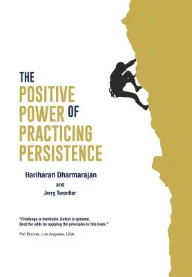 A kitartás gyakorlásának pozitív ereje - The Positive Power of Practicing Persistence