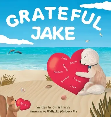Hálás Jake - Grateful Jake