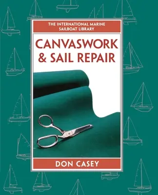 Vászon és vitorla javítása (Pb) - Canvaswork and Sail Repair (Pb)