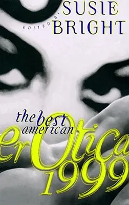 Nejlepší americká erotika 1999 - The Best American Erotica 1999