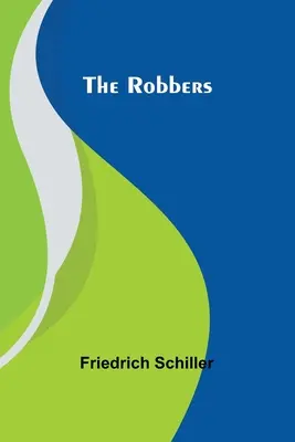 A rablók - The Robbers