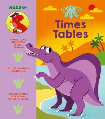 Dinoszaurusz Akadémia: Időtáblák - Dinosaur Academy: Times Tables