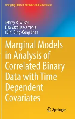 Marginális modellek korrelált bináris adatok elemzésében időfüggő társváltozókkal - Marginal Models in Analysis of Correlated Binary Data with Time Dependent Covariates