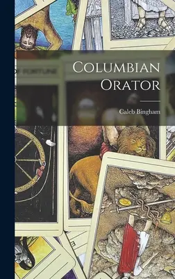 Kolumbiai szónok - Columbian Orator