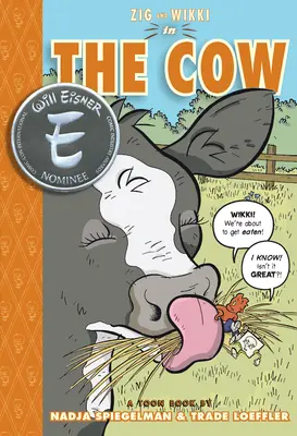 Zig és Wikki a tehénben: Toon Books 3. szint - Zig and Wikki in the Cow: Toon Books Level 3