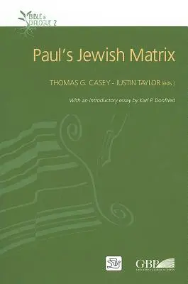 Pál zsidó mátrixa - Paul's Jewish Matrix