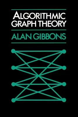 Algoritmikus gráfelmélet - Algorithmic Graph Theory