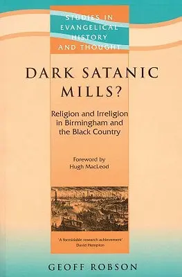 Sötét sátáni malmok? - Dark Satanic Mills?