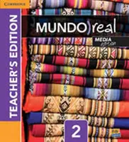 Mundo Real Media Edition Level 2 Teacher's Edition Plus Eleteca Access and Digital Master Guide [Hozzáférési kóddal] - Mundo Real Media Edition Level 2 Teacher's Edition Plus Eleteca Access and Digital Master Guide [With Access Code]