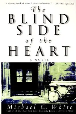 A szív vak oldala - The Blind Side of the Heart