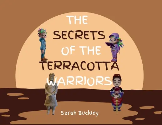 A terrakotta harcosok titkai - The Secrets of the Terracotta Warriors