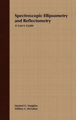 Spektroszkópiai ellipszometria és reflektometria: A User's Guide (Felhasználói kézikönyv) - Spectroscopic Ellipsometry and Reflectometry: A User's Guide
