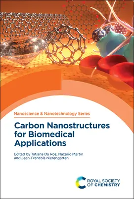 Szén nanoszerkezetek biomedicinális alkalmazásokhoz - Carbon Nanostructures for Biomedical Applications