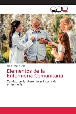 Elementos de la Enfermera Comunitaria (A közösségi gyermekvédelem elemei) - Elementos de la Enfermera Comunitaria