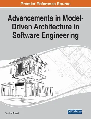 A modellvezérelt architektúra fejlődése a szoftverfejlesztésben - Advancements in Model-Driven Architecture in Software Engineering